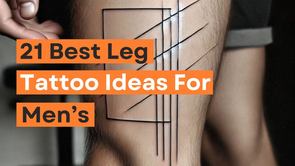 Cool Tattoo Ideas For Men Leg