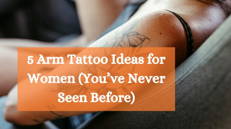 Arm Tattoo Ideas for Women