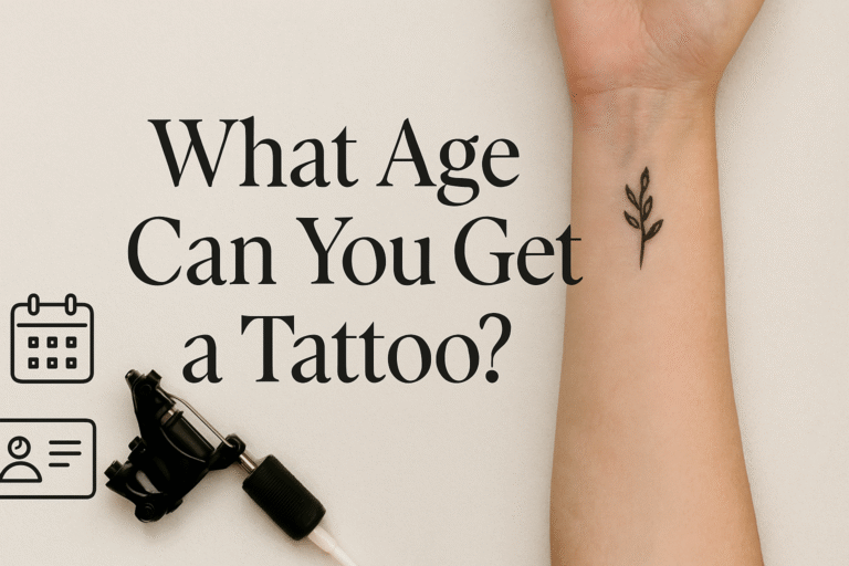 What Age Can You Get a Tattoo