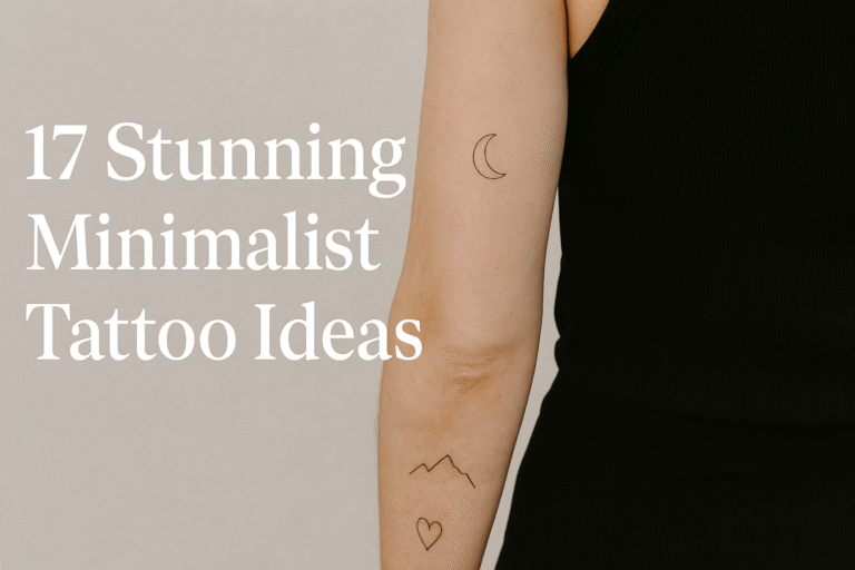 17 Stunning Minimalist Tattoo Ideas You’ll Instantly Fall in Love With