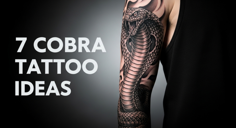 7 Cobra Tattoo Ideas That Hit Hard (In the Best Way)